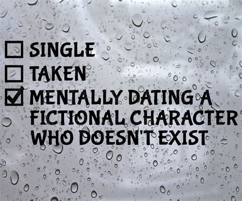 Mentally dating a fictional character
